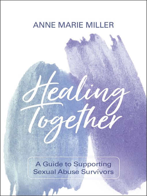 Title details for Healing Together by Anne Miller - Available